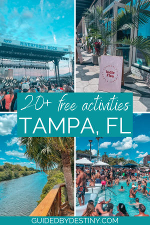 20+ FREE Things To Do In Tampa Bay | Guided By Destiny