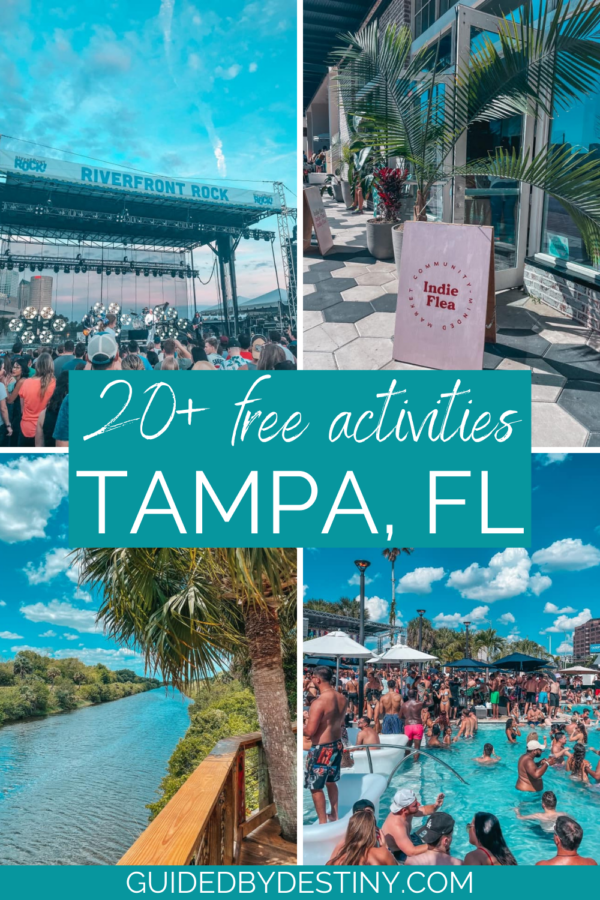 20+ FREE Things to do in Tampa Bay | Guided by Destiny