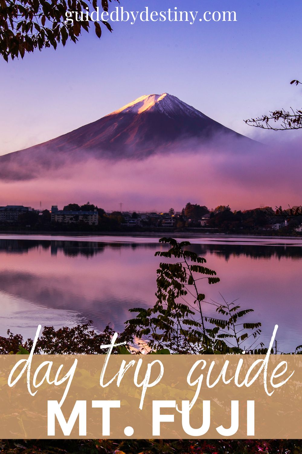 Epic Mt Fuji day trip guide