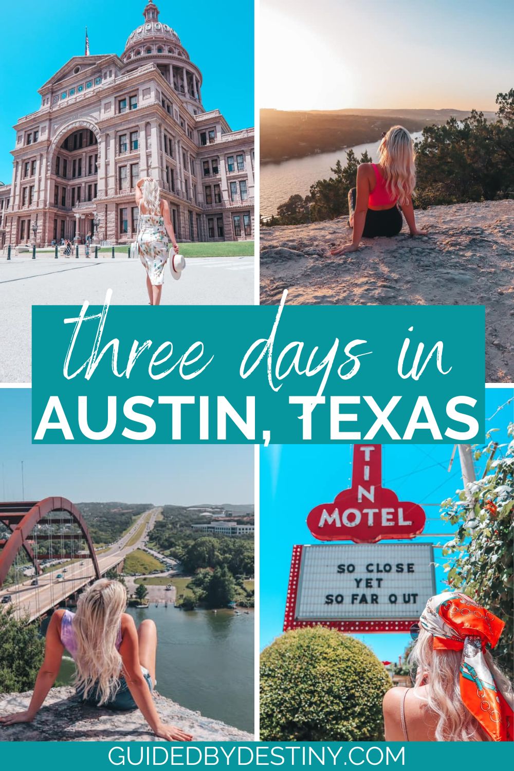 3 days in Austin Texas